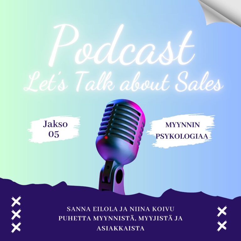 Jakso 5: Myynnin psykologiaa